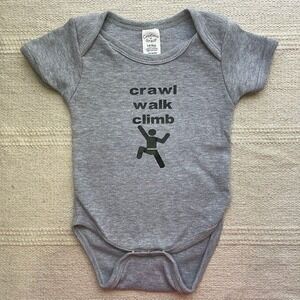 Gray Unisex Creeper/Onesie that says crawl walk climb in vinyl lettering, 3-6 MO